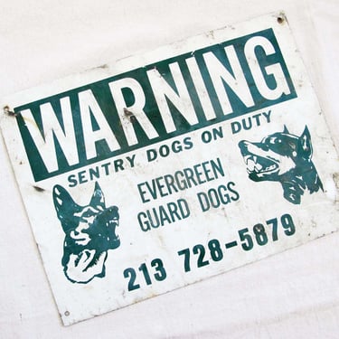 Vintage 1980s Metal Guard Dog Metal Sign 10.75x14 - Los Angeles LA Guard Dog White Green Backyard Gate Sign - 213 Area Code 