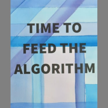 Algorithm Series 26: Time To Feed The Algorithm 