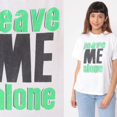 90s Leave Me Alone Shirt Neon Attitude Shirt Graphic Tee Joke Vintage Cynical 1990s Tshirt Retro T Shirt Slogan Medium 