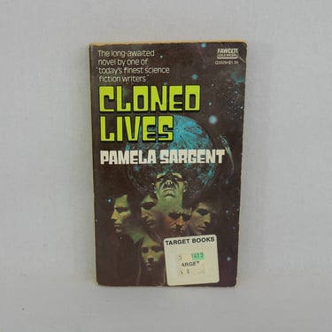 Cloned Lives (1976) by Pamela Sargent - Mass Market First Printing - Vintage 1970s Science Fiction SciFi Novel 
