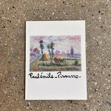 Paulemile Pissarro The Impressionist Heritage. Gabriel P Weisberg. Beverly Hill Art Gallery Catalogue Circa 2005. 