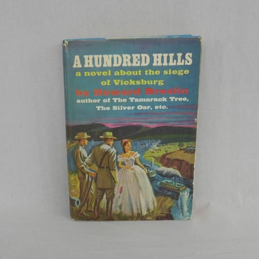 A Hundred Hills (1960) by Edward Breslin - A novel about the siege of Vicksburg - Vintage American Civil War Fiction Book 