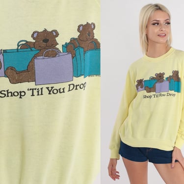Teddy Bear Sweatshirt 80s 90s Shop Til You Drop Thin Burnout Sweatshirt Retro Shopping Print Pastel Yellow Pullover 1980s Vintage Medium 