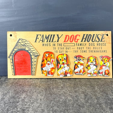 Family Dog House kitsch novelty sign - 1950s vintage 