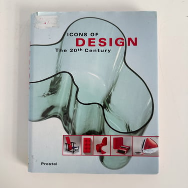 ICONS OF DESIGN; THE 20th CENTURY, PRESTEL, 2000