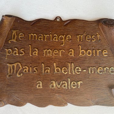 Vintage French Sign, Marriage, Mother In Law, French Expression, Wall plaque, Gag gift, Engagement, Wedding Shower, Made In France 