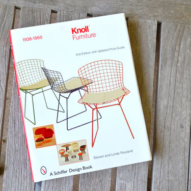 Knoll Furniture: 1938-1960 (Schiffer Design Books) -  Hardcover, 2nd Edition 