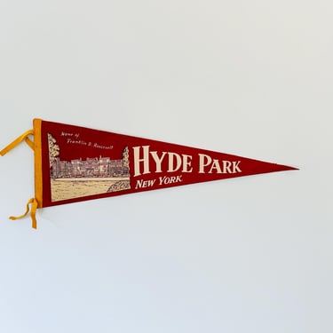 Vintage Hyde Park New York Souvenir Pennant Home of Franklin D. Roosevelt FDR 