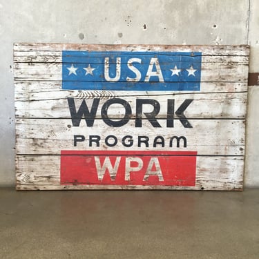 Vintage Wood WPA Sign - RARE