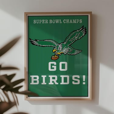 Philadelphia Eagles, Go Birds! Super Bowl Champs Poster Print, Download Only, Printable, Eagles Parade Poster, Retro Kelly Green Logo 