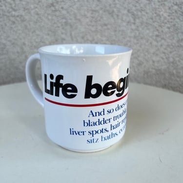 Vintage ceramic coffee mug Life begins at 40 by Recycled Paper Products 