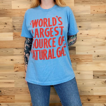 80's Vintage Funny World's Largest Source of Natural Gas Retro Tee Shirt T-Shirt 