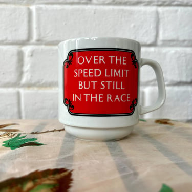 1980's Still in the Race Coffee Mug 