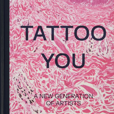 Tattoo You: A New Generation of Artists