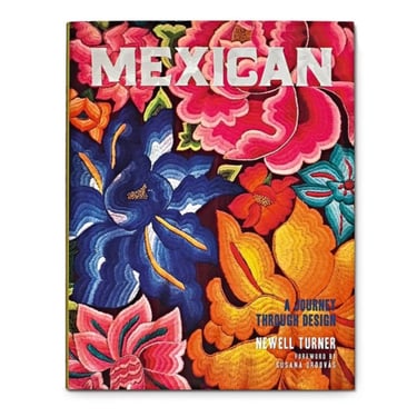 Mexican: A Journey Through Design