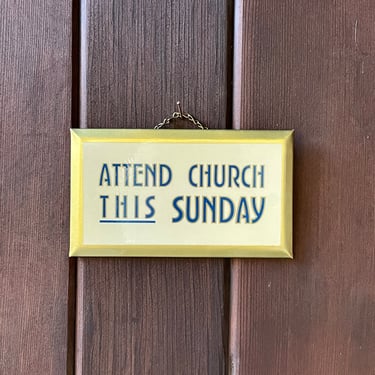 Vintage Tin Attend Church This Sunday Sign Mid-Century Signage 