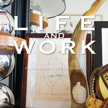 Life and Work | Malene Birger's Life in Pictures