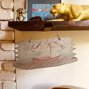 Vintage Hand Painted & Wood Burned Wall Decor Sailboat Fish Folk Art “Gone Sailing” on Wood 13” X 5.5” Signed 