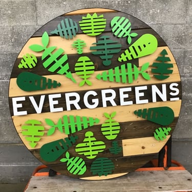 Evergreens Custom Sign (Seattle)