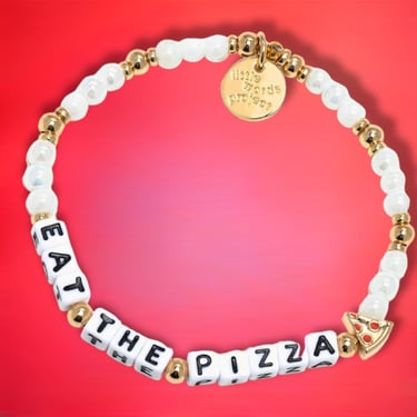 Little Words Project Bracelet - Eat the Pizza