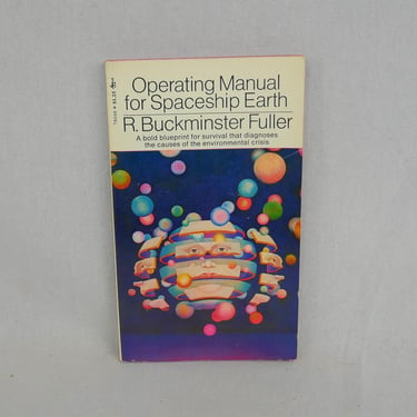 Operating Manual for Spaceship Earth (1969) by R Buckminster Fuller - Vintage Philosophy Book 