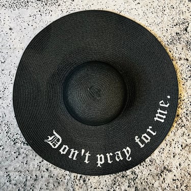 Floppy Sun Hat - XL Brim - Don't pray for me by Witchwood Bags