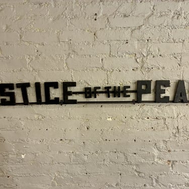 Old Wooden Justice of the Peace Sign