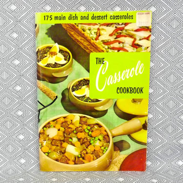 The Casserole Cookbook (1955) by Culinary Arts Institute - 1972 Booklet Mid Century MCM Recipes Illustrations - Vintage 1950s Cook Book 