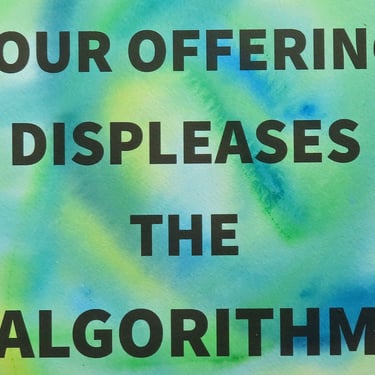 Algorithm Series 17: Your Offering Displeases the Algorithm 