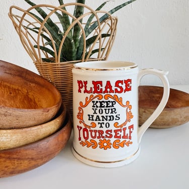 Hands to Yourself Mug