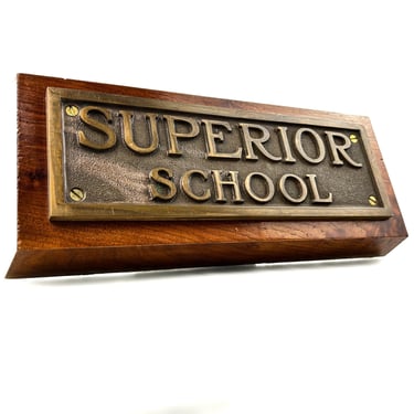 Vintage Brass Plaque | Superior School | Original Cast Plate 