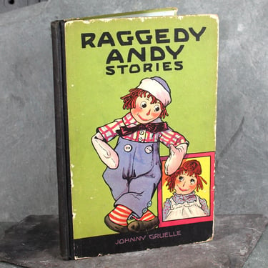 Raggedy Andy Stories by Johnny Gruelle | 1920 Introduction of Raggedy Andy | FIRST EDITION | Antique Classic Children's Picture Book 