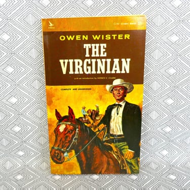 The Virginian (1902) by Owen Wister - Mass market paperback Western - Horseman on the Plains - Vintage 1964 Airmont edition 