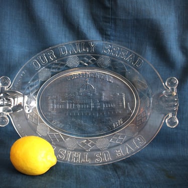 Antique Atterbury EAPG Commemorating Centenial Continental Congress 1776-1876 Bread Plate Early American Pattern Glass Our Daily Bread 