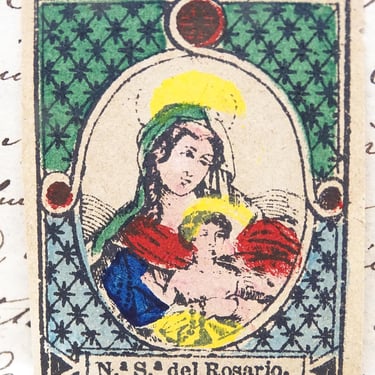 Antique Small 1800's Our Lady of the Rosary Holy Card, Blessed Mother Mary , Vintage Religious Icon 