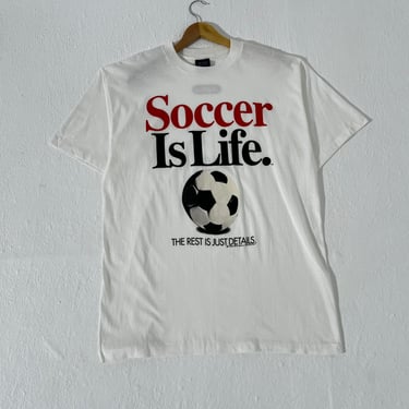 Vintage 1990's Soccer is Life T-Shirt Sz. XL