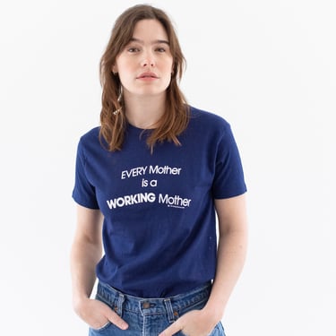 Vintage Every Mother is a Working Mother Navy Blue Crewneck T-Shirt | Made in USA | 100 Cotton | XS 
