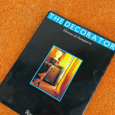 Vintage Decorator Book Retro 1980s Florence de Dampierre + Interior Decorating + Style + Home Decor + Coffee Table Book 
