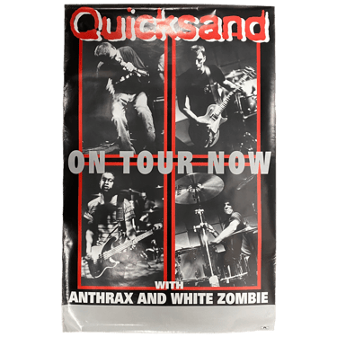 Vintage Quicksand "On Tour Now" Anthrax White Zombie Polydor Poster 1