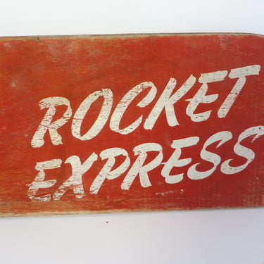 Vintage Wood Rocket Express Sign 