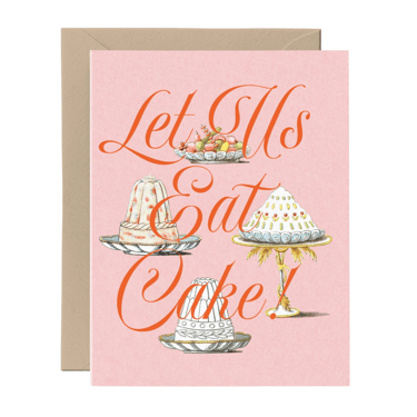 Let Us Eat Cake Card