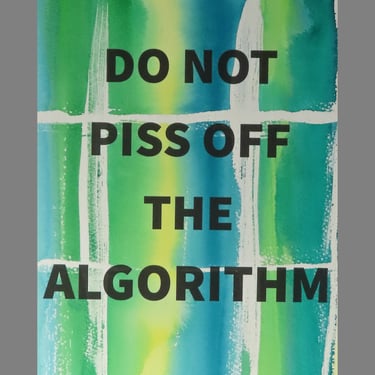 Algorithm Series 22:  Do Not Piss Off The Algorithm 