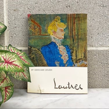 Vintage Toulouse Lautrec Book Retro 1960s Mid Century Modern + Edouard Julien + Hardcover + Art and Drawings + French Artist + Home Decor 