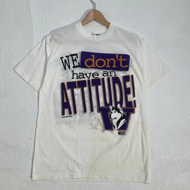 Vintage 1995 UW Huskies We Dont Have An Attitude T-Shirt Sz. L