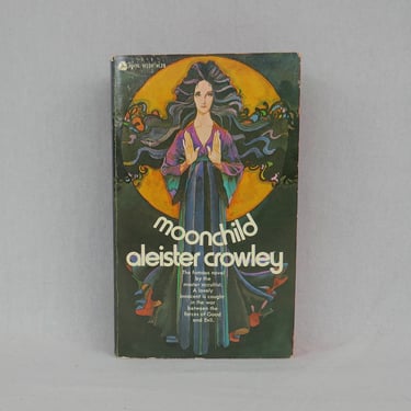 Moonchild (1971) by Aleister Crowley - Mass Market Paperback Avon Edition 