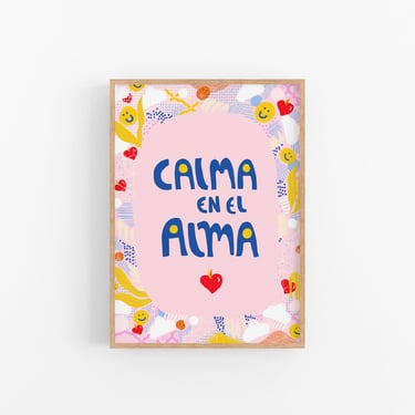 Calma en el Alma Art Print, LatinX Art, Positive Quotes 