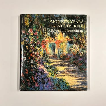 Monet's Years at Giverny: Beyond Impressionism Claude Monet Art Coffee Table Book Metropolitan Museum of Art 