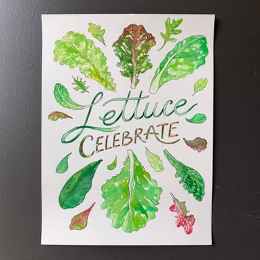 Lettuce Celebrate Original Watercolor Painting