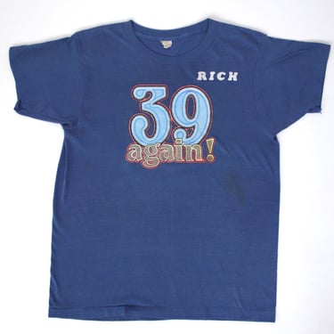 Turning 39 Every Year Tee