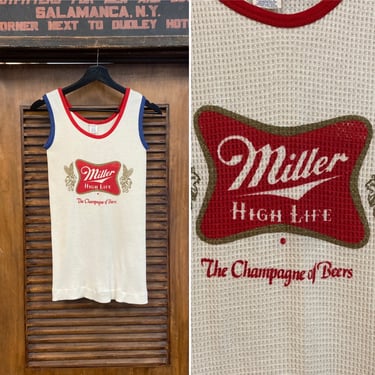 Vintage 1970’s Miller High Life Champagne of Beers Hippie Rocker Thermal Tank Top T-Shirt, 70’s Vintage Clothing 